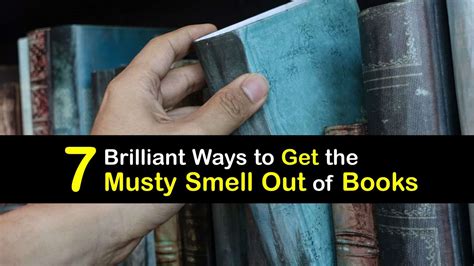 how to get the musty smell out of books and why is it important to maintain historical documents?