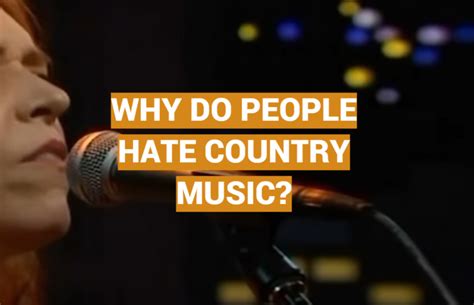 Why Do People Hate Country Music? And Other Factors that Shape Music Preferences